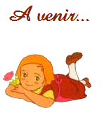 A venir...